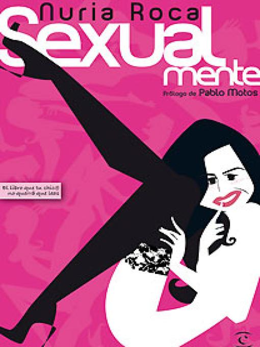 Title details for Sexualmente by Nuria Roca - Available